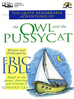 cover image of The Quite Remarkable Adventures of the Owl and the Pussycat